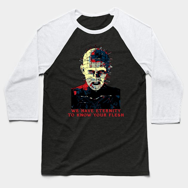 Hellraiser Pinhead Eternity Quote Baseball T-Shirt by Nova5